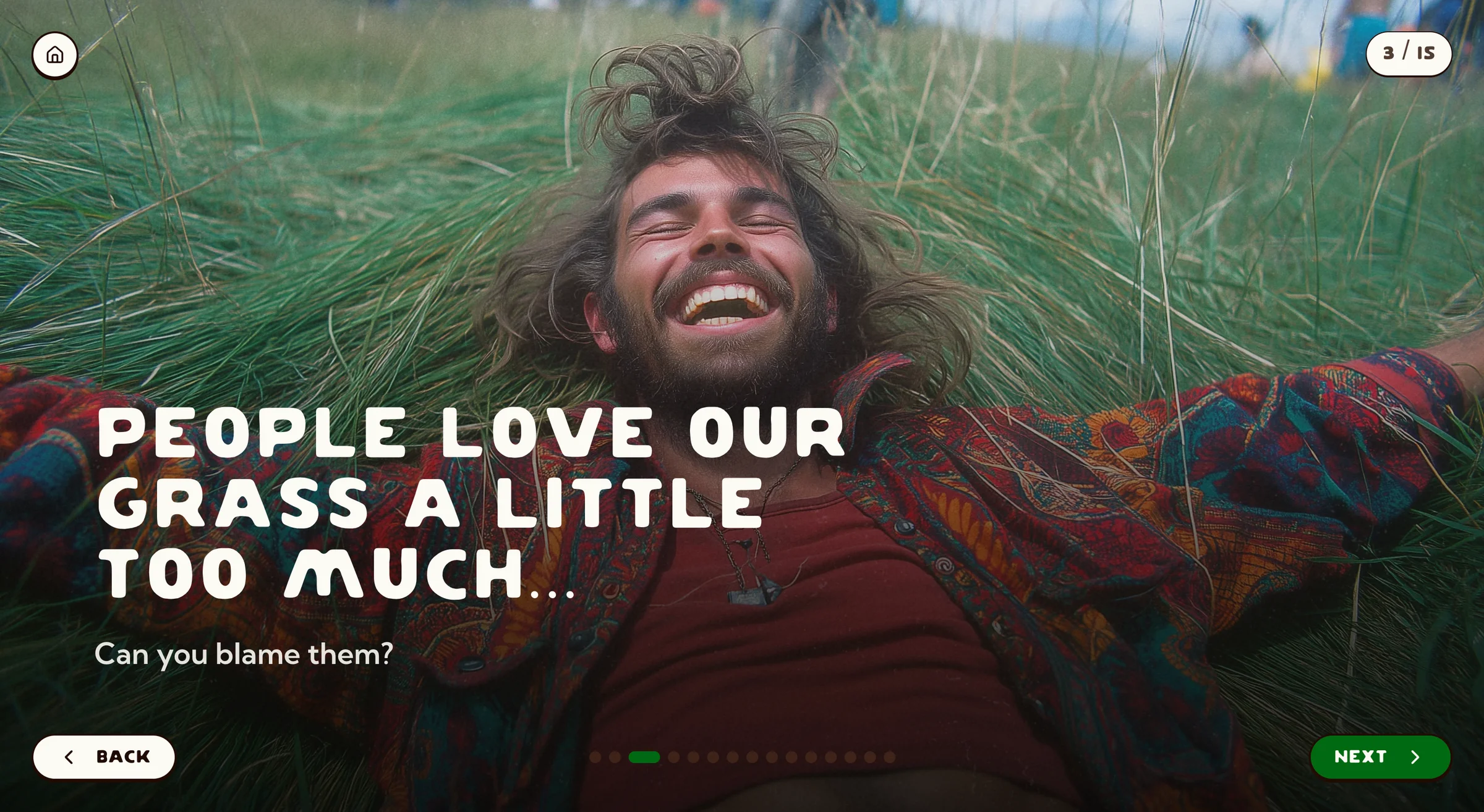 A laughing man flat in tall grass, arms out, headline reading PEOPLE LOVE OUR GRASS A LITTLE TOO MUCH. Can you blame them?