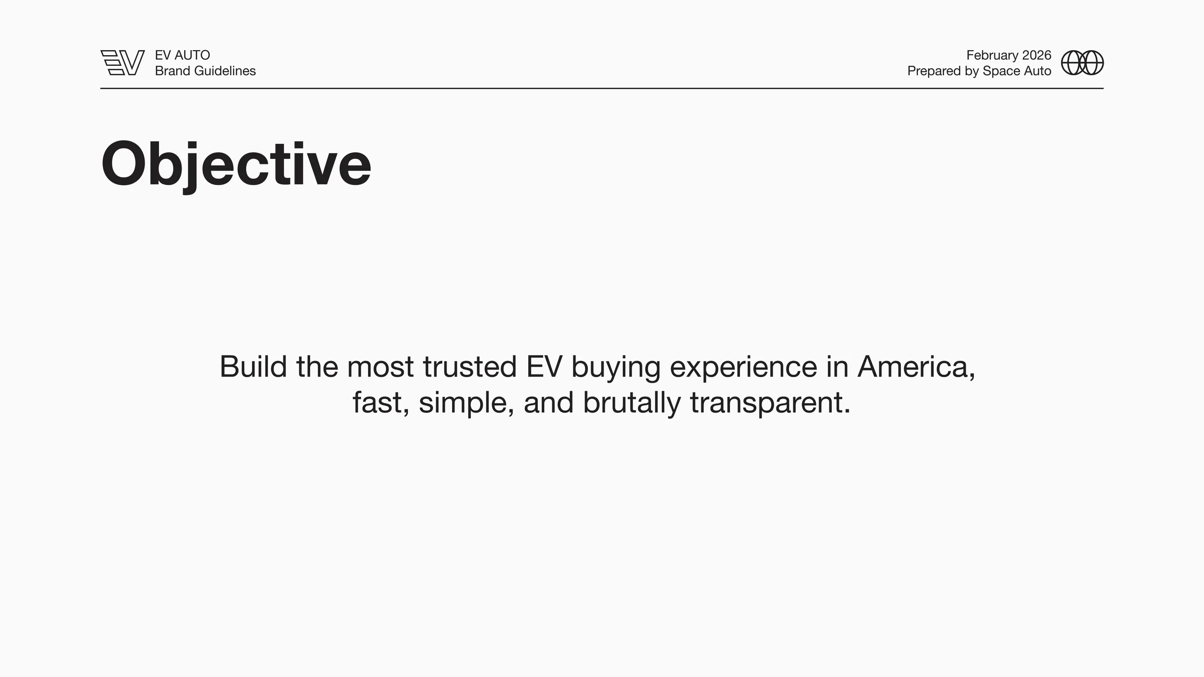 A brand-guide objective page reading Build the most trusted EV buying experience in America: fast, simple, and brutally transparent.